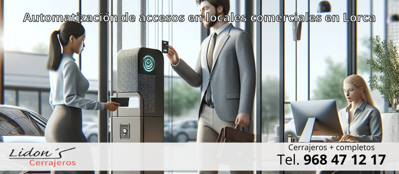Automatización de accesos en locales comerciales en Lorca