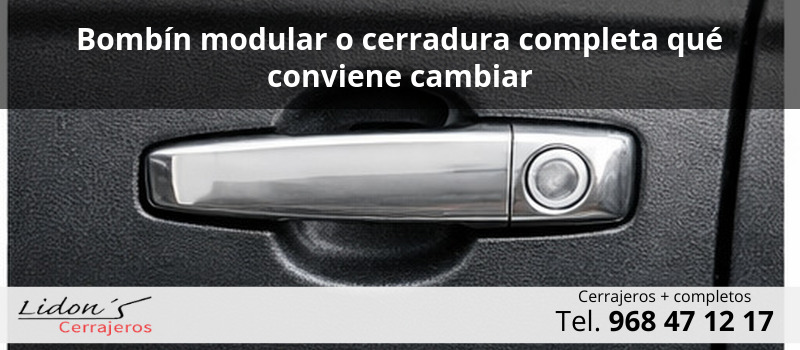 Bombín modular o cerradura completa qué conviene cambiar Bombín modular o cerradura completa qué conviene cambiar