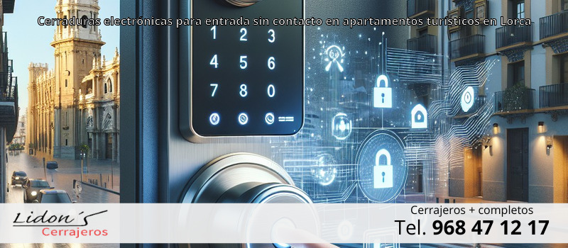 Cerraduras electrónicas para entrada sin contacto en apartamentos turísticos en Lorca