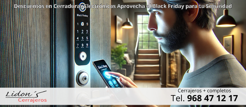 Descuentos en Cerraduras Electrónicas Aprovecha el Black Friday para tu Seguridad