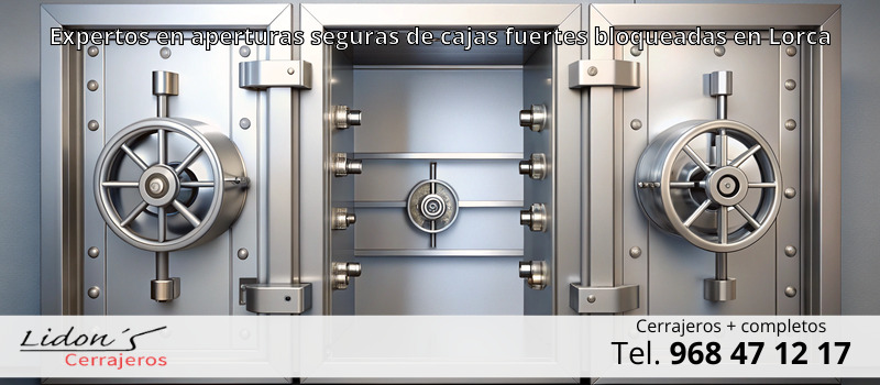 Expertos en aperturas seguras de cajas fuertes bloqueadas en Lorca