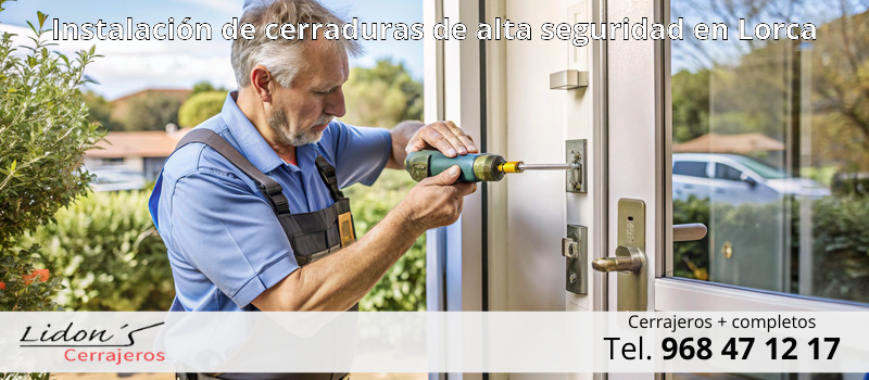 Instalación de cerraduras de alta seguridad en Lorca