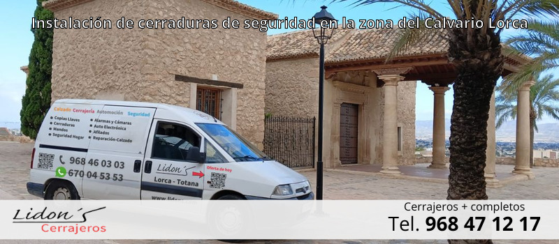 Instalación de cerraduras de seguridad en la zona del Calvario Lorca