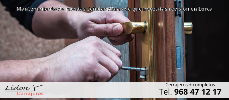 Mantenimiento de puertas Señales claras de que necesitas revisión en Lorca