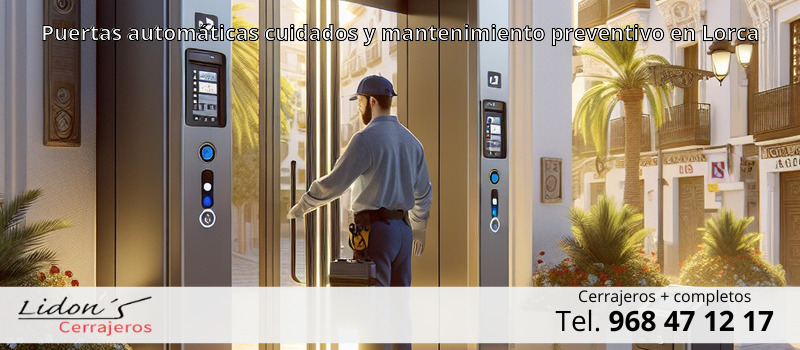 Puertas automáticas cuidados y mantenimiento preventivo en Lorca