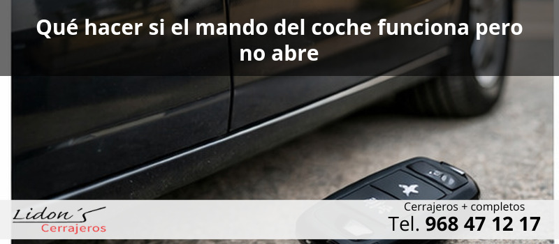 Qué hacer si el mando del coche funciona pero no abre Qué hacer si el mando del coche funciona pero no abre