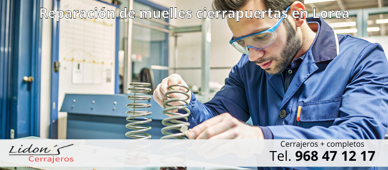 Reparación de muelles cierrapuertas en Lorca